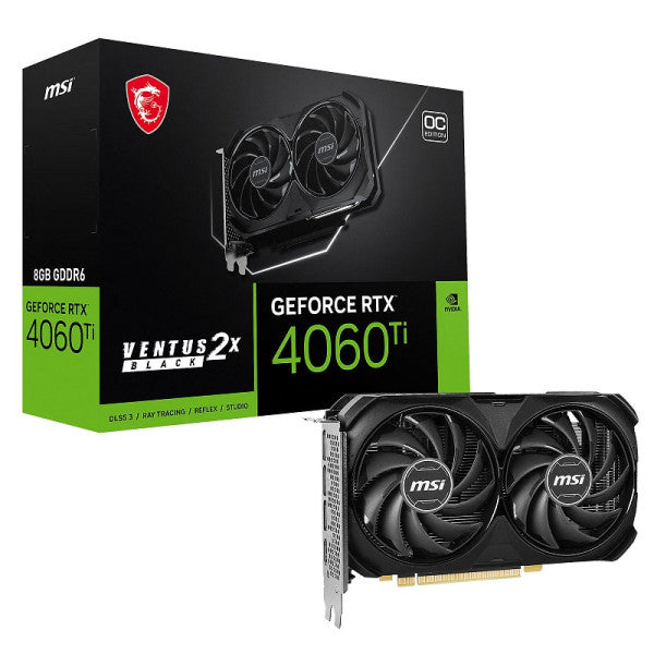 MSI GeForce RTX 4060 Ti VENTUS 2X BLACK OC 8GB GDDR6 MSI GeForce RTX 4060 Ti VENTUS 2X BLACK OC 8GB GDDR6